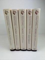 Lot of 5 Feasting on the Word Year Volumes 1-ABC 2-B 3-B By Bartlett & Taylor
