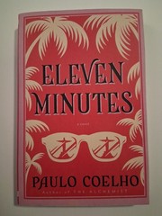 Eleven Minutes: From the Bestselling Author of The Alchemist