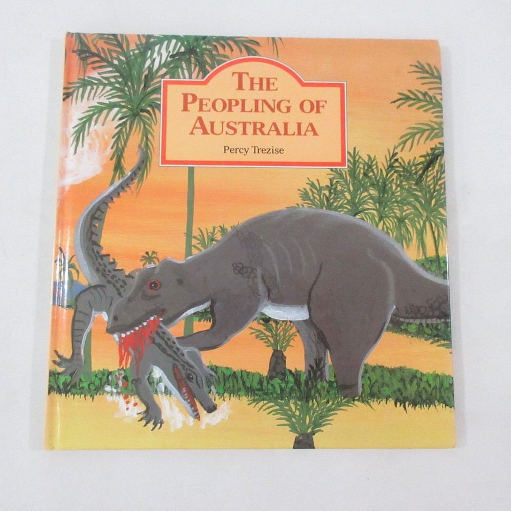 The Peopling of Australia Percy Trezise SIGNED 1st Edition 1987 Hardcover
