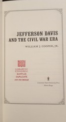 Jefferson Davis and the Civil War Era by William Cooper HB DC VG