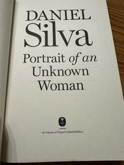 Signed First Edition Portrait of an Unknown Woman Daniel Silva Hardcover