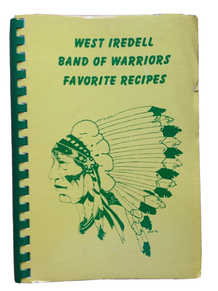 1984 WEST IREDELL HIGH SCHOOL WARRIOR BAND COOKBOOK, STATESVILLE, NC