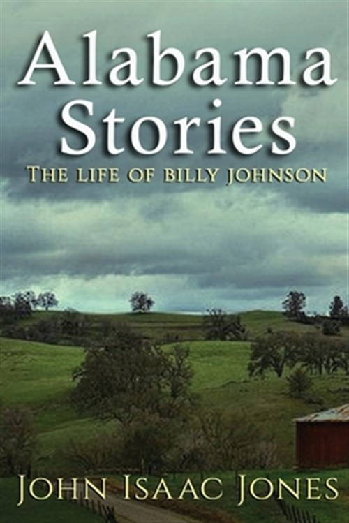 Alabama Stories, Paperback by Jones, John Isaac, Like New Used, Free shipping…