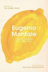 Poetic Diaries: 1971 and 1972 by Montale, Eugenio, paperback, New