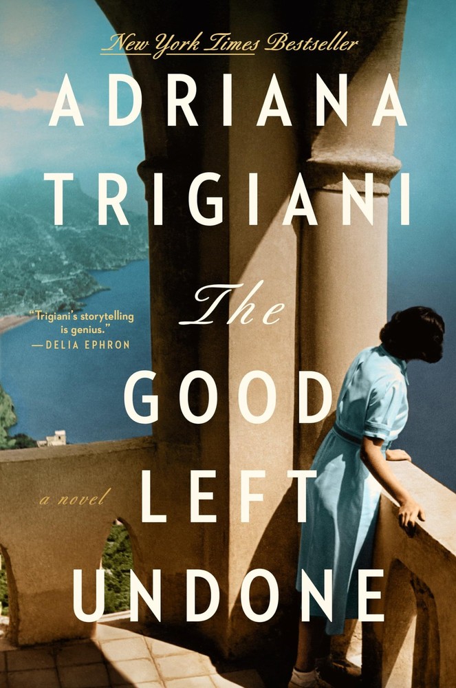 The Good Left Undone: A Novel Trigiani, Adriana hardcover Very Good