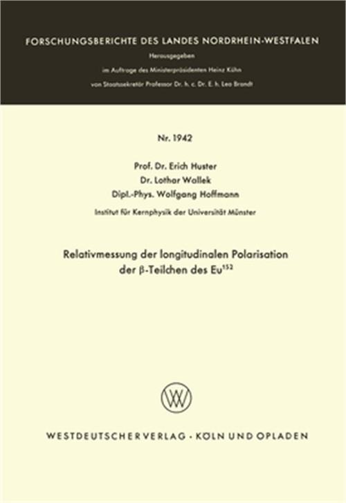 Relativmessung der longitudinalen Polarisation der β-Teilchen des Eu152 (Pa