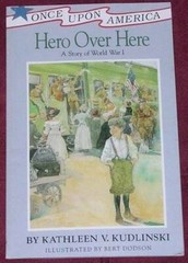 Hero Over Here: A Story of World War I – Paperback – GOOD