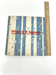What Is A Season Gene Darby ADORABLE Vintage Children’s Book 1960