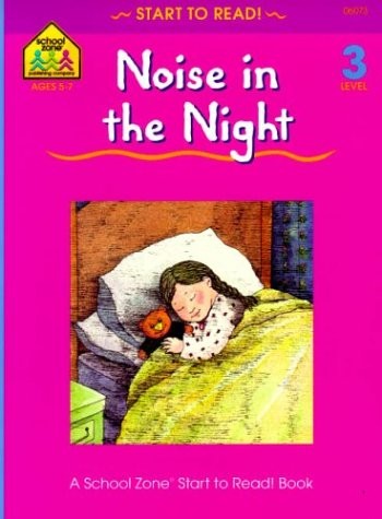 Noise in the Night – level 3 – Joan Hoffman|Barbara Gregorich|School Zone|Mi…