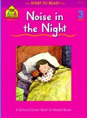 Noise in the Night – level 3 – Joan Hoffman|Barbara Gregorich|School Zone|Mi…