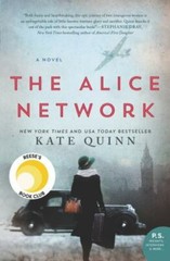 Alice Network : A Novel by Kate Quinn (2017, Trade Paperback)