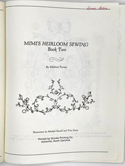 Mimi’s Heirloom Sewing Book Two Mildred Turner 1988-175 pages Instructions Dress