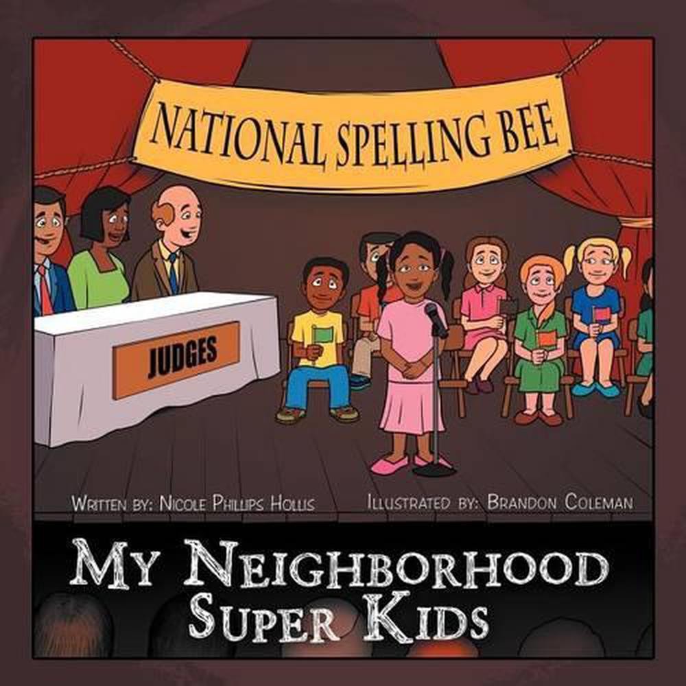 My Neighborhood Super Kids by Nicole Phillips Hollis (English) Paperback Book