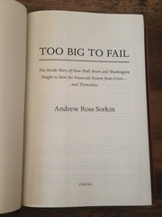 Too Big to Fail: The Inside Story Andrew Sorkin 2009 Hardcover HC First Edition
