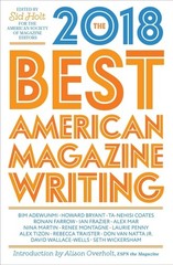 The Best American Magazine Writing 2018, , Good Book