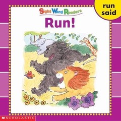 Run!; Sight Word Readers – Linda Beech, 9780439511681, paperback