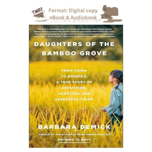 Daughters of the Bamboo Grove: From China to Am, Barbara Demick 2026