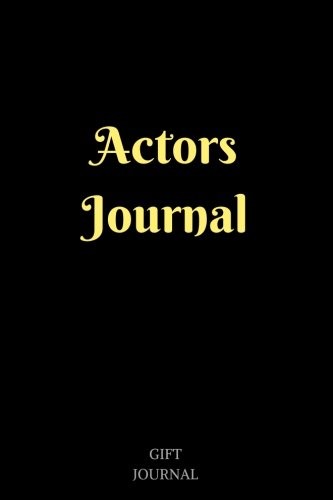 ACTORS JOURNAL: 6 X 9 INCHES, LINED COMPOSITION JOURNAL, By Gift Journal **NEW**