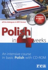 Polish in 4 Weeks: Intensive Course in Basic Polish By M. Kowals
