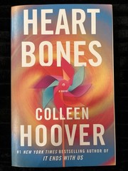 Heart Bones : A Novel by Colleen Hoover (2023, Trade Paperback)