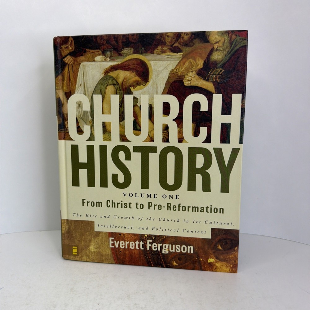 Church History: Volume 1 From Christ to Pre-Reformation 2005 Hardcover