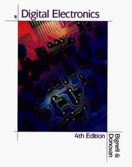 Digital Electronics by James W. Bignell; Robert Donovan VERY GOOD 4TH EDITION