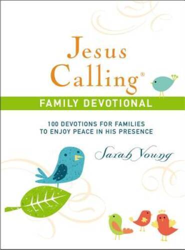 Jesus Calling Family Devotional: 100 Devotions for Families to Enjoy – VERY GOOD