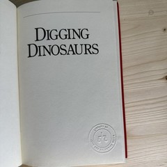 Digging Dinosaurs by James Gorman and John R. Horner 1988, 1st Edition Hardcover