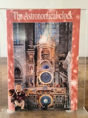 The Astronomical Clock(Strasbourg Cathedral’s), R.Lehni, Good Book