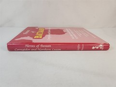 Heroes Of Bataan Corregidor And Northern Luzon By Eva Jane Matson (Signed) 1989