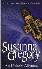 An Unholy Alliance (Matthew Bartholomew Chronicles) By Gregory, Susanna – GOOD