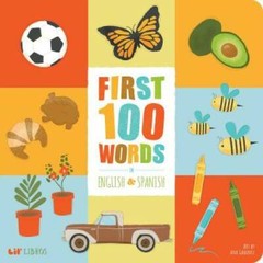 First 100 Words in English and Spanish (English and Spanish Edition) – GOOD