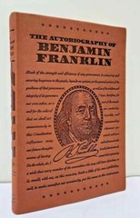 THE AUTOBIOGRAPHY OF BENJAMIN FRANKLIN ~ Faux Leather ~ BRAND NEW ~