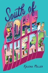 South of Somewhere