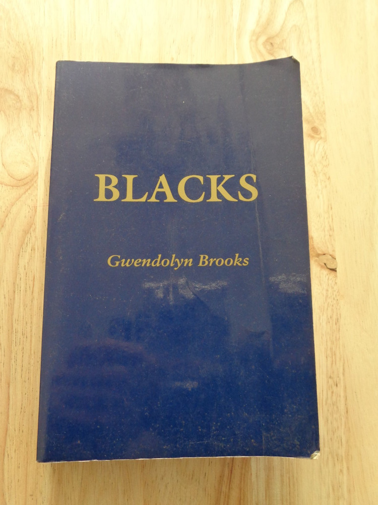 Blacks by Gwendolyn Brooks SC 1987