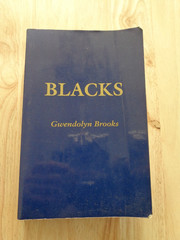 Blacks by Gwendolyn Brooks SC 1987