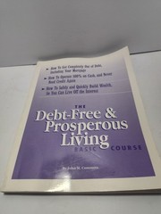 The Debt-Free and Prosperous Living Basic Course/Boo…