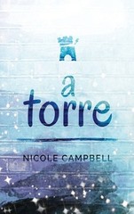 A Torre by Nicole Campbell (Portuguese) Hardcover Book