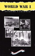 World War I: Opposing Viewpoints (Opposing Viewpoints Series)