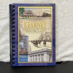Kearney Nebraska Community Cookbook Hardback Historical Info 2010 Recipe Book