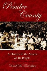 NEW The History Press Pender County, NC 9781596291478 Trade Paperback