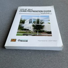 LEED AP BD+C Exam Preparation Guide by Fulya Kocak Gin Softcover Construction