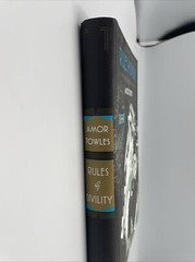 Rules of Civility Amor Towles Signed Hardcover. First Edition 12th Print HCDJ