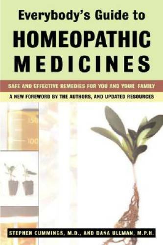 Everybody’s Guide to Homeopathic Medicines – Paperback – GOOD