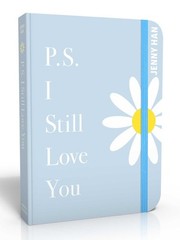 P.S. I Still Love You: Special Keepsake Edition (To All the Boys I’ve Loved …