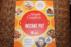 Simple Comforts Step-By-Step Instant Pot Cookbook