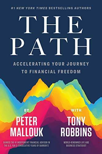 The Path: Accelerating Your Journey to Financial Freedom – Hardcover – VERY GOOD