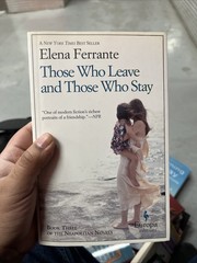 Those Who Leave and Those Who Stay Elena Ferrante Novel