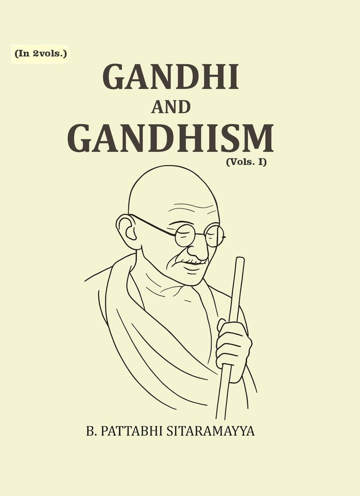 Gandhi and Gandhism Volume 1st [Hardcover]