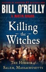 Killing the Witches: The Horror of Salem, Massachusetts – Hardcover – GOOD